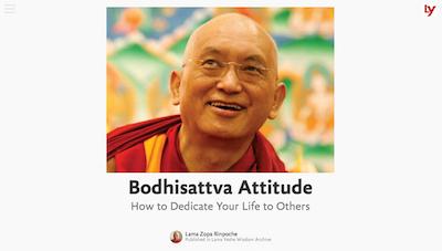 Title image for the multimedia presentation “Bodhisattva Attitude” featuring Lama Zopa Rinpoche.