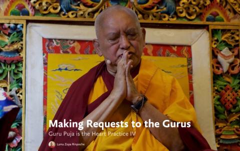 Title image for the multimedia presentation “Making Requests to the Gurus” featuring Lama Zopa Rinpoche.