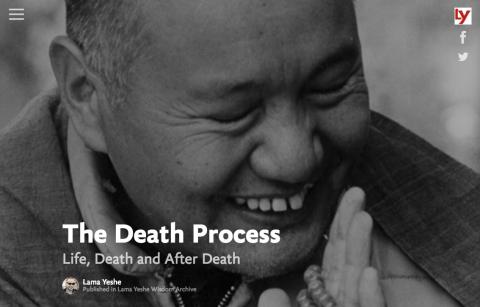 Title image for the multimedia presentation “The Death Process” featuring Lama Yeshe.
