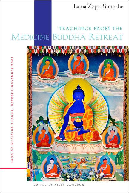 | Wisdom Teachings from Retreat Yeshe Archive Medicine Lama Buddha the